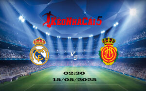 Soi Kèo Nhà Cái Real Madrid vs Mallorca 15/05/2025 La Liga 7 Soi Kèo Nhà Cái Real Madrid vs Mallorca 15/05/2025 La Liga